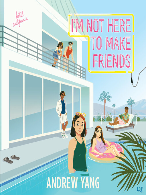 Title details for I'm Not Here to Make Friends by Andrew Yang - Available